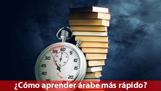 ¿Cómo aprender árabe más rápido?